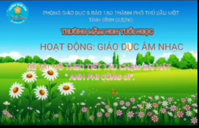 VỖ THEO TIẾT TẤU CHẬM BÀI HÁT ANH PHI CÔNG ƠI