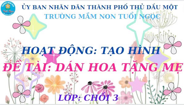 DÁN HOA TẶNG MẸ