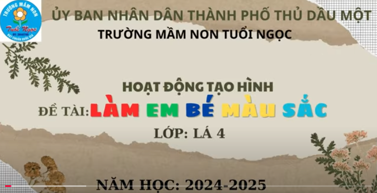 Làm Em Bé Màu Sắc - Lá 4