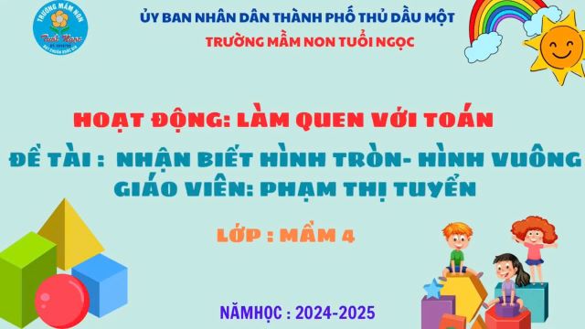 LQVT: HÌNH TRÒN - HÌNH VUÔNG