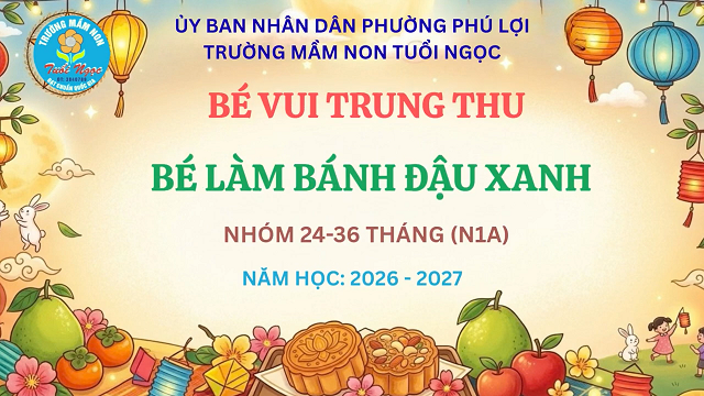 HĐTN: LÀM BÁNH ĐẬU XANH - N1A