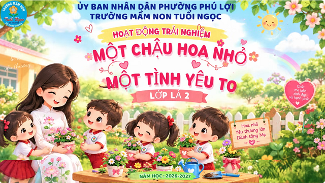 MỘT CHẬU HOA NHỎ - MỘT TÌNH YÊU TO - LÁ 2